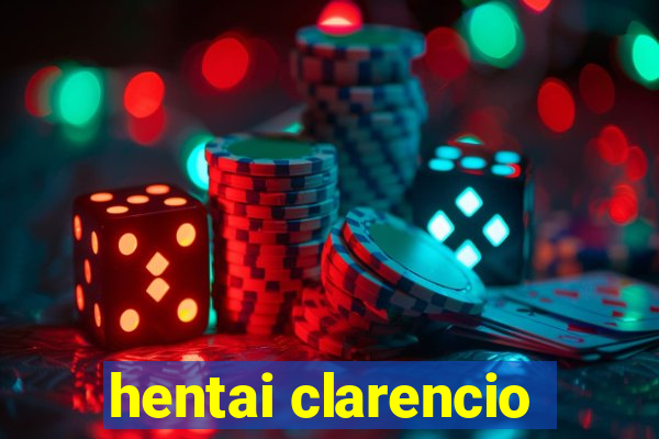 hentai clarencio